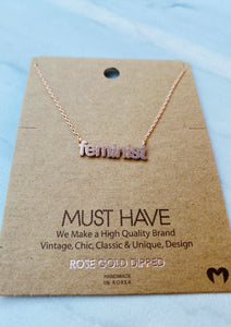 Feminist Necklace - Rose Gold Dipped